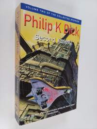 The collected short stories of Philip K. Dick, volume 2 : Second variety