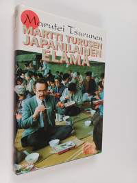Martti Turusen japanilainen elämä
