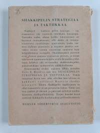 Shakkistrategiaa ja -taktiikkaa : kokoelma pelejäni vv. 1928-42