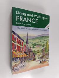Living and working in France a survival handbook - A survival handbook