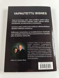 Vapautettu bisnes : Kokemuksia taivaan valtakunnasta liike-elämässä