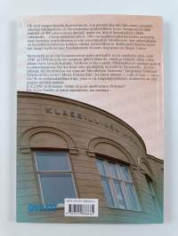 Clasu in Tampere : aedificium centum annorum = satavuotista koulutaloa kunnioittaen