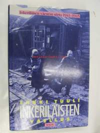 Inkeriläisten vaellus. Inkeriläisen väestön siirto 1941-1945