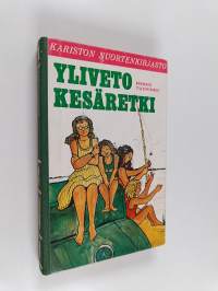 Yliveto kesäretki