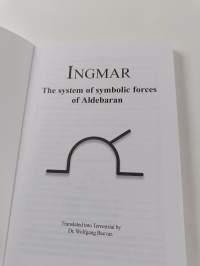 Ingmar : the system of symbolic forces of aldebaran