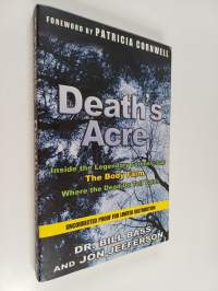 Death&#039;s Acre : Inside the Legendary Forensic Lab the Body Farm where the Dead Do Tell Tales (näytekappale)