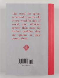 Spōn : a guide to spoon carving ane the new wood culture - Spoon - Guide to spoon carving ane the new wood culture