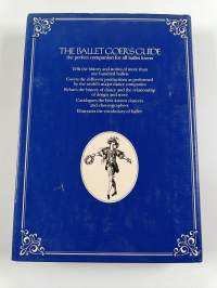 The ballet goer&#039;s guide