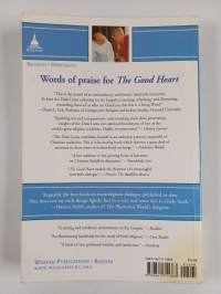 The Good Heart : A Buddhist Perspective on the Teachings of Jesus