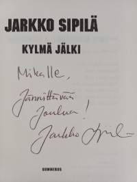Kylmä jälki (signeerattu, tekijän omiste)