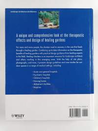 Healing gardens : therapeutic benefits and design recommendations