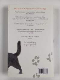 Talk to the Tail : Adventures in Cat Ownership and Beyond