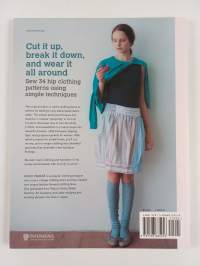 Cut-up couture : edgy upcycled garments to sew