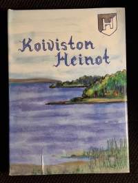 Koiviston Heinot - Heino nimisten sukujen vaiheita Koivistolla vuodesta 1690 tähän päivään