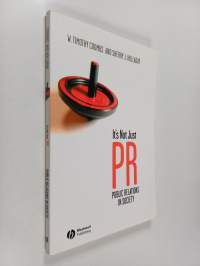 It&#039;s not just PR : public relations in society