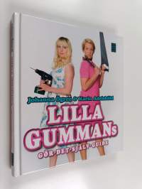 Lilla gummans gör-det-själv-guide