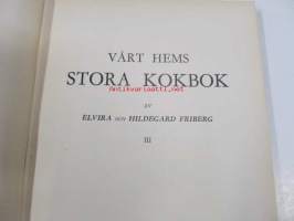 Vårt hems stora kokbok III