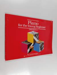 Bastien Piano Basics for the Young Beginner : Primer A