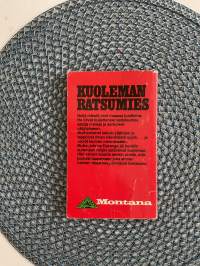 Montana. Kuoleman Ratsumies