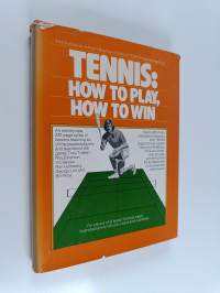 Tennis, how to Play, how to Win
