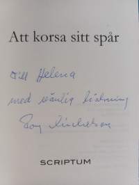 Att korsa sitt spår (signeerattu)
