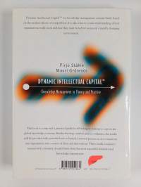 Dynamic intellectual capital[sup TM] : knowledge management in theory and practice