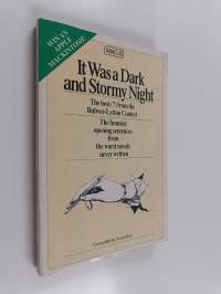 It Was a Dark and Stormy Night - The Best (?) from the Bulwer-Lytton Contest