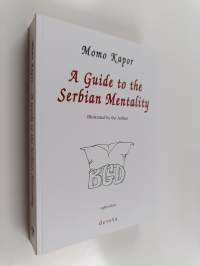 A Guide to the Serbian Mentality