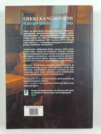 Erkki Kangasniemi : kovan linjan taktikko (tekijän omiste)