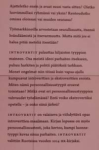 Introvertit - Työpaikan hiljainen vallankumous.  ( Työelämä, vuorovaikutus, introversio, ihmissuhteet )
