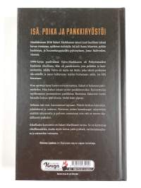 Rikolliseksi kasvatettu : Volvo-Markkasen pojan tarina