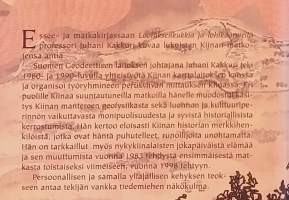 Lootuksenkukkia ja lohikäärmeitä - Geodeetin matkoja Kiinaan.  ( Matkakirjat, matkakertomukset )
