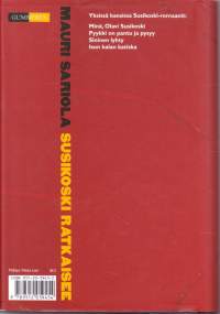 Susikoski ratkaisee, 2001. Sisältää 4 Susikoski -romaania. (Poliisikirjallisuus, rikoskirjallisuus)
