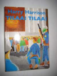 Tilaa! Tilaa!