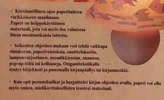 Paperitaidekoulu - Opi tekemään paperista taideteoksia.  ( Paperityöt, taiteen tekeminen )