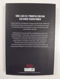 Rautainen 80-luku : toimintaelokuvan kultainen vuosikymmen