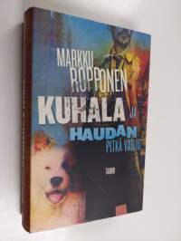 Kuhala ja haudan pitkä varjo