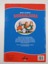 Miina ja Manu sairaalassa
