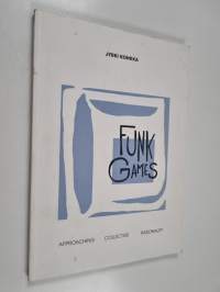 Funk Games - Approaching Collective Rationality
