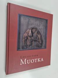Collection Muotka : Heikki Tuomisen taidekokokoelma 2007 (signeerattu, tekijän omiste)