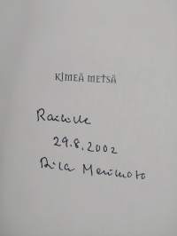 Kimeä metsä (signeerattu, tekijän omiste)