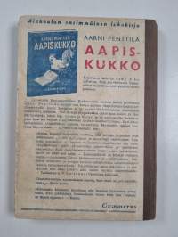 Hyvästi, aapiskukko : alakansakoulun toinen lukukirja