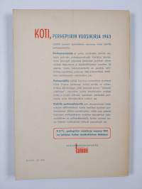 Koti : perhepiirin vuosikirja. 1943 - Koti. 1943 - Perhepiirin vuosikirja