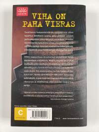 Viha on paha vieras