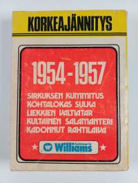Juhla-Korkeajännitys IV : 5 seikkailua sarjakuvan kulta-ajalta vuosilta 1954-1957
