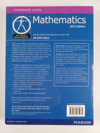 Standard Level Mathematics : developed specifically for the IB DIBLOMA