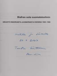 Biafran sota suomalaissilmin (signeerattu) : kirjeitä Biafrasta vuosina 1965-1968
