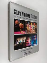 Store Windows that Sell - A Pictorial Report on Store Windows