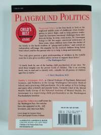 Playground Politics - Understanding The Emotional Life Of The School-age Child