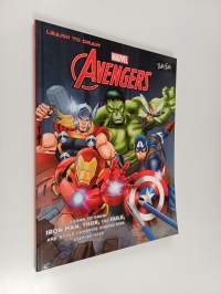 Learn to Draw Marvel&#039;s The Avengers - Learn to draw Iron Man, Thor, the Hulk, and other favorite characters step-by-step